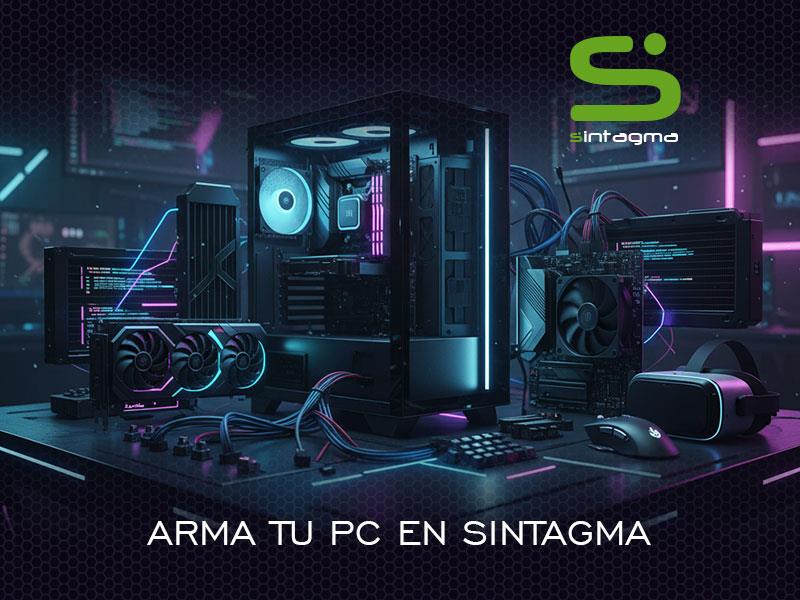 Arma tu PC en Sintagma