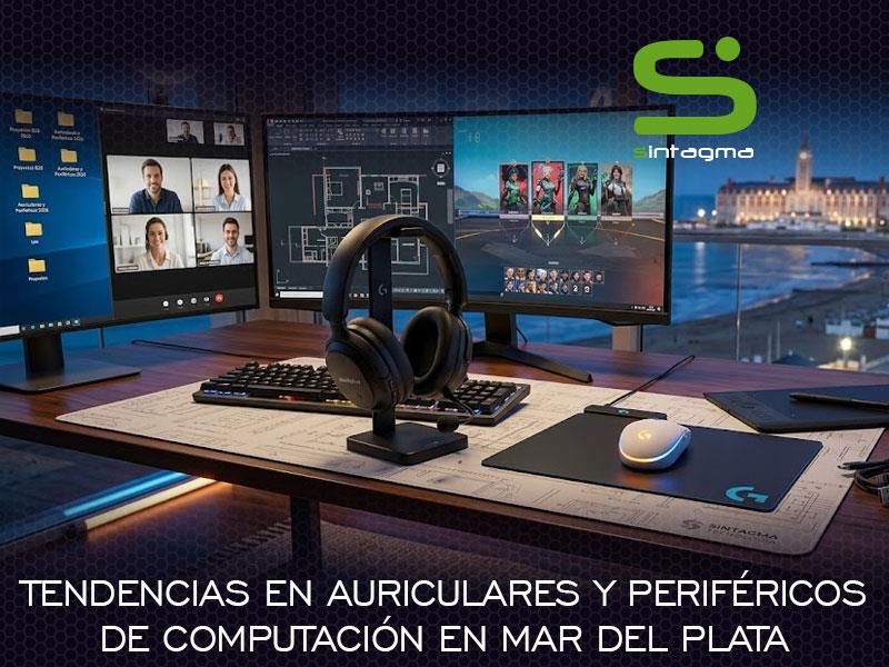 Tendencias en auriculares y periféricos de computación en Mar del Plata
