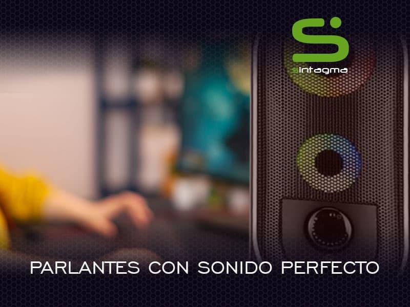 Parlantes con sonido perfecto