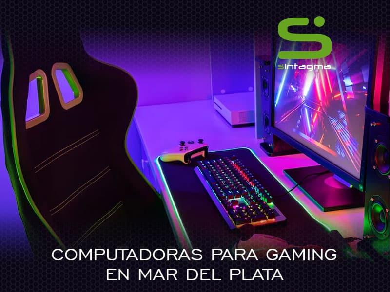 Computadoras para gaming en Mar del Plata