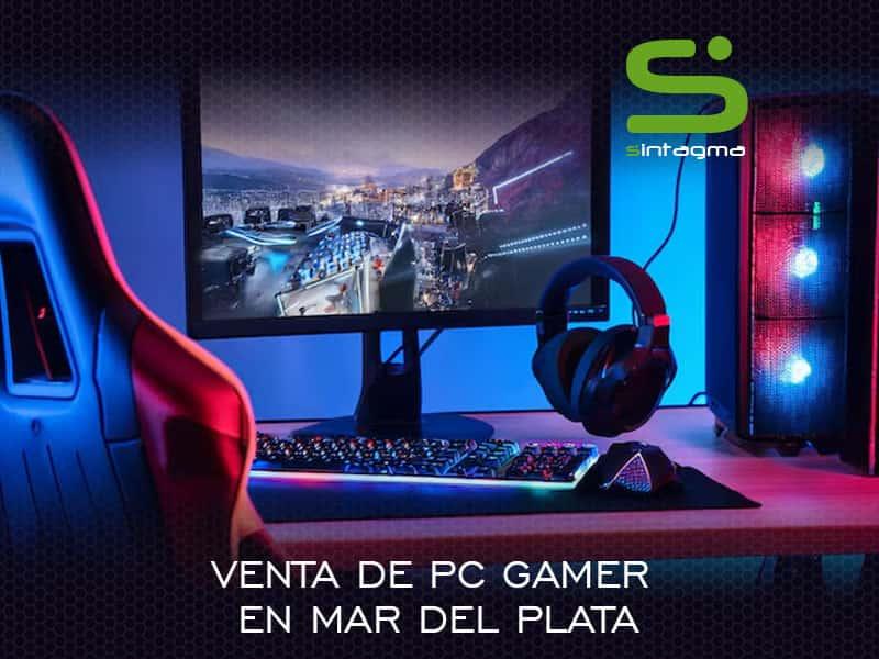 Venta de PC Gamer en Mar del Plata